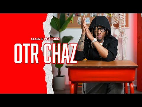 Tec9 - OTR Chaz | Class Is In Session with Spitcam University