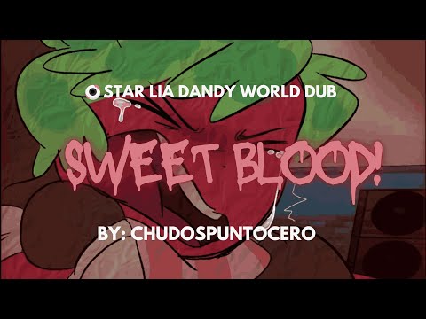 Sweet Blood! DANDYS WORLD COMIC│DUB BY STARLIA