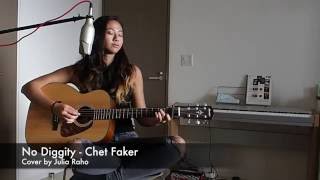 No Diggity - Chet Faker (Acoustic Cover by Julia Raho)
