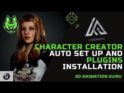 Unreal Engine - Character Creator Auto Set Up and Plugins Installation