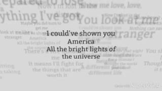 Show Me Love (America) Lyrics - By The Wanted