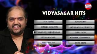 VidyaSagar Top Hits   Audio Jukebox  Malayalam Eve