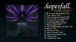 Download lagu Hopesfall - Magnetic North (Full Album) mp3 Download lagu Hopesfall - Magnetic North (Full Album) mp3