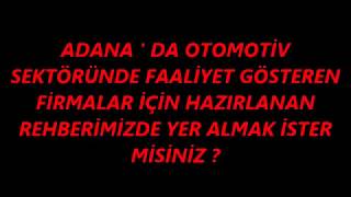 ADANA OTO SANAYİ SİTESİ REHBERİ / 0532 120 30 71 \