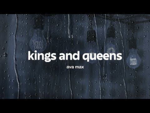 ava max - kings and queens (lyrics)