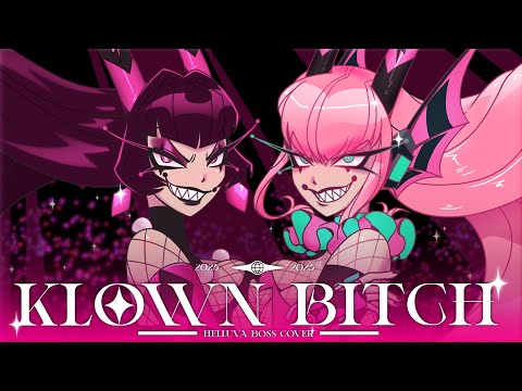 Klown B*tch - HELLUVA BOSS Cover | Lollia and Sleeping Forest