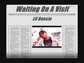 Waiting On A Visit
