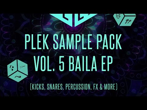 PLEK Sample Pack Vol. 5 Baila EP (Free Download - 165+ samples)