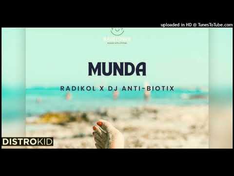 Munda(Official Audio 2022)__Radikol x DJ Anti BioTix__( RadiTunes Presents )
