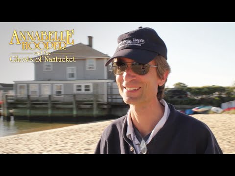 Annabelle Hooper & the Ghosts of Nantucket - Meet the Director - MarVista Entertainment