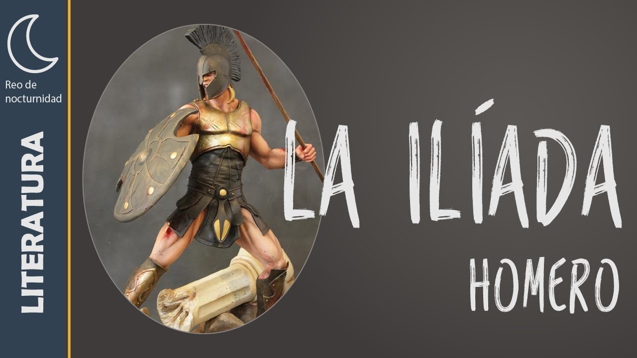 La Ilíada (resumen)