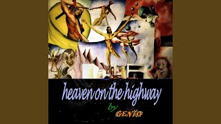 Heaven On the Highway