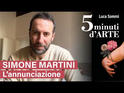 Simone Martini e la sua "Annunciazione", agli Uffizi di Firenze.