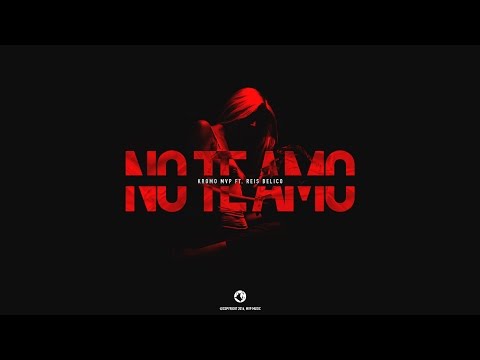 Kromo MVP - No Te Amo