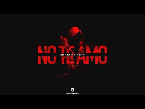 Kromo MVP & Reis Bélico | No Te Amo (Audio Oficial)