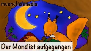 Der Mond ist aufgegangen  - Kinderlieder deutsch | Schlaflieder deutsch - muenchenmedia