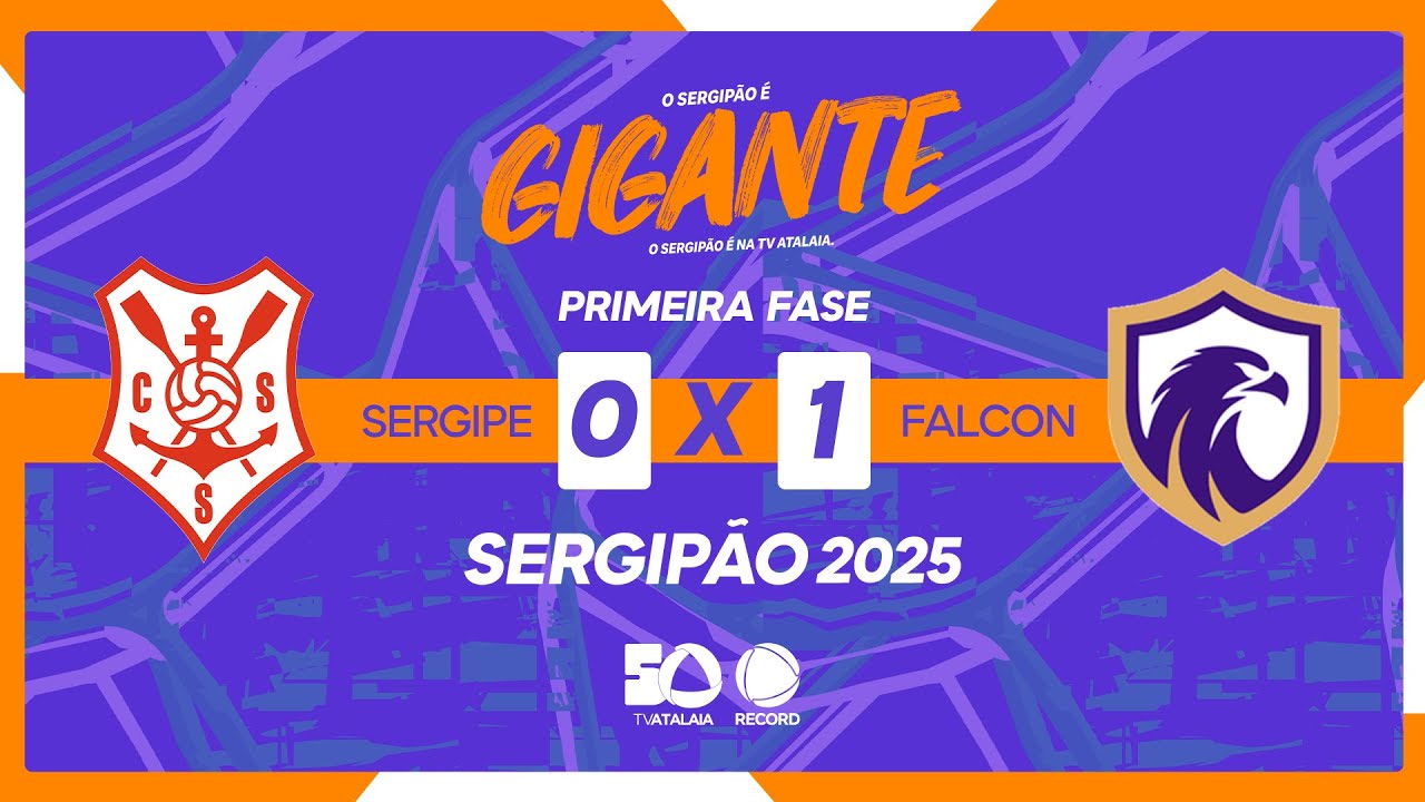 SERGIPE X FALCON - 1ª FASE | CAMPEONATO SERGIPANO 2025 - AO VIVO: TV ATALAIA - ÀS 16H - 25/01/2025