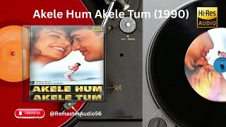 Download lagu Raj Ko Rani Se - Akele Hum Akele Tum (1990) REMASTER mp3 Download lagu Raj Ko Rani Se - Akele Hum Akele Tum (1990) REMASTER mp3