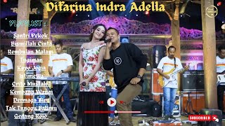 Download lagu Difarina indra Adella Full Album Santri Pekok | Bismillah Cinta mp3
