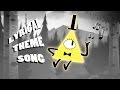 Gravity Falls - Unused Lyrical Theme Song 