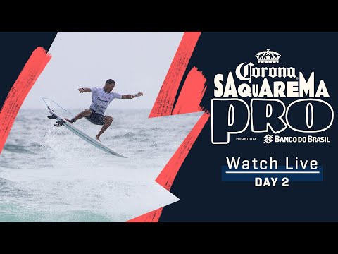WATCH LIVE Corona Saquarema Pro pres by Banco Do Brasil - Day 2