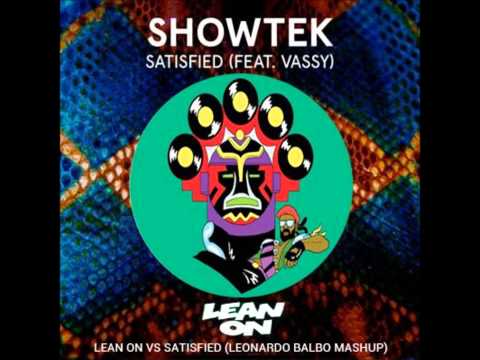 DJ Snake & Major Lazer vs Showtek & Vassy - Lean On vs Satisfied (Leonardo Balbo Mashup)