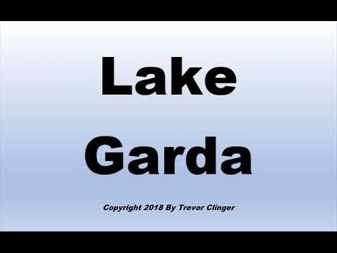 How To Pronounce Lake Garda