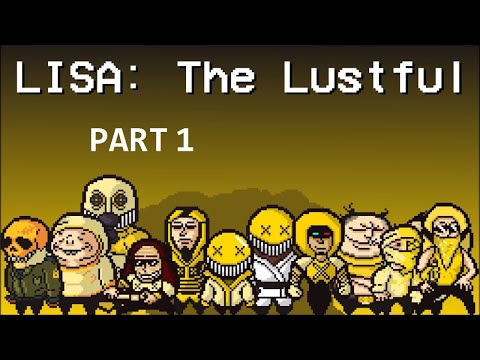 LISA: The Lustful Part 1/5