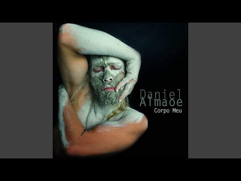 Corpo Meu - Daniel Almaoe