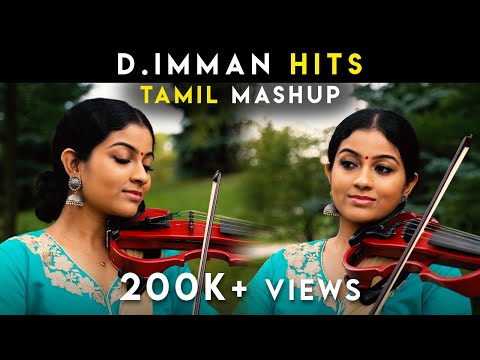 Tamil Mashup - D. Imman Hits | Sruthi Balamurali