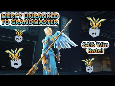 MERCY Unranked to GRANDMASTER | 84% WIN RATE!