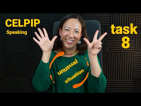 Task 8 - CELPIP Speaking - Describing an unusual situation - with tips and a model answer