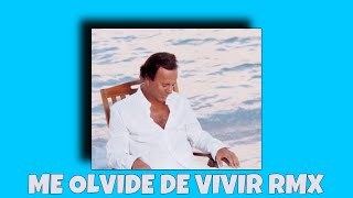 Julio Iglesias - ME OLVIDE DE VIVIR RMX | Prod By JAVISH