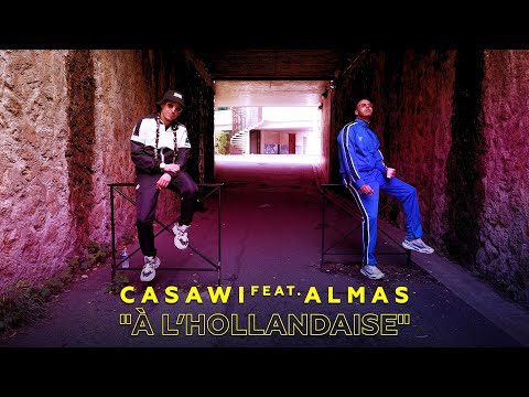 Casawi ft  @almas93 - À L' Hollandaise (Clip Officiel) prod. by  @Somento__#casawi #paris #lavagang