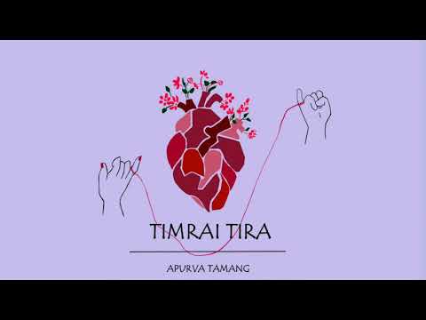 Timrai tira Apurva tamang (Official Audio)