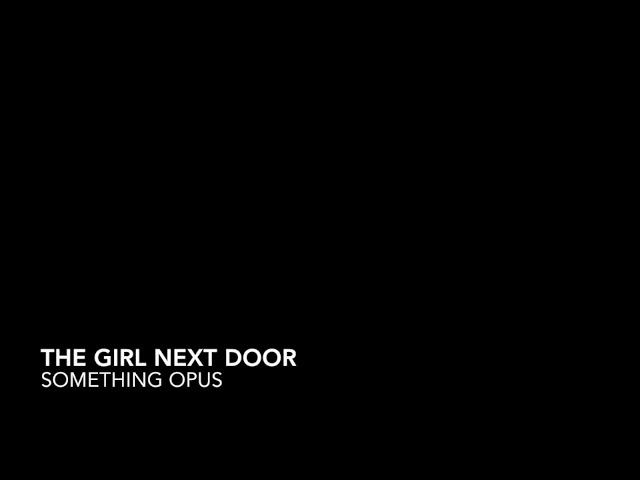 Something Opus – The Girl Next Door (RBN) (Remix Stems)