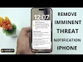 How To Remove Imminent Threat Notifications On IPhone IOS 26 Fix