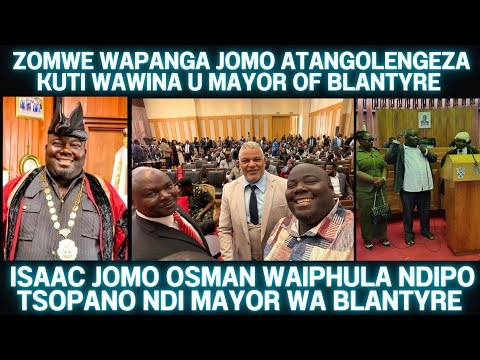 ZOMWE WAPANGA JOMO LERO ATANGOLENGEZA KUTI IYEYO NDIYEMWE WAWINA PA MPANDO WA U MAYOR OF BLANTYRE