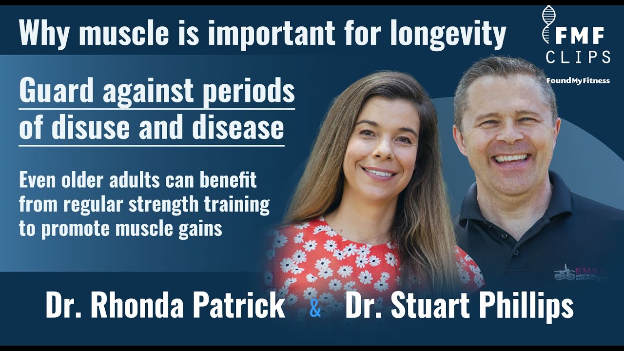 Why muscle is important for longevity? | Dr. Stuart Phillips