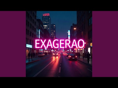 Exagerao