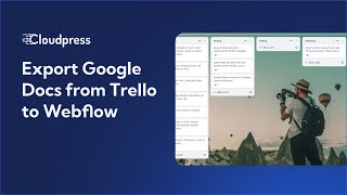 Download the video "Export Google Docs from Trello to Webflow"