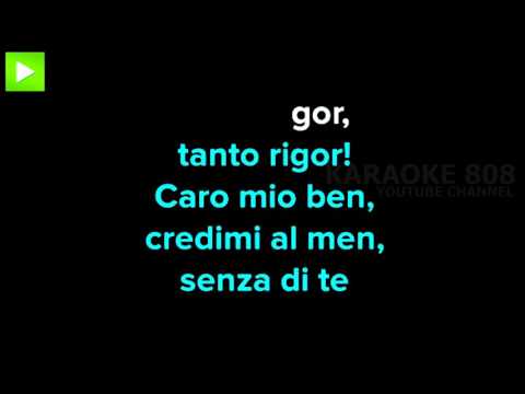 Caro mio ben ~ T  Giordani Karaoke Version ~ Karaoke 808