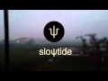 SlowTide ψ Too Easy To Twenty