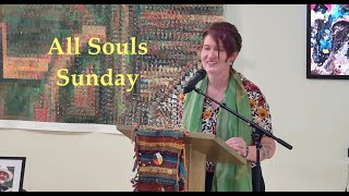 2025 11 02 Rev. Sally Fritsche “All Souls Sunday”