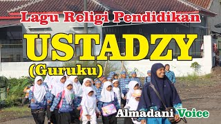 Download lagu Lagu Diniyah - Ustadzi (Guruku) - new version - Al Madani Voice mp3 Download lagu Lagu Diniyah - Ustadzi (Guruku) - new version - Al Madani Voice mp3