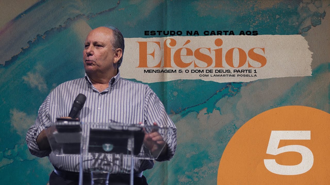 O DOM DE DEUS (Parte 1) | Palavra de Hoje | LAMARTINE POSELLA