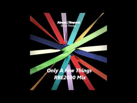 Above and Beyond  feat. Zoe Johnston - Only a few things RBE2000 Mix