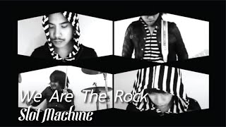 We Are The Rock