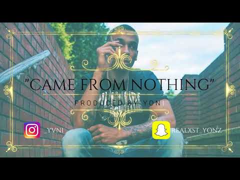 [NEW] Fredo x 23 x Tion Wayne Type Beat | ''CAME FROM NOTHING'' | Produced By Yoni