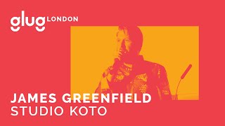 Glug London: James Greenfield